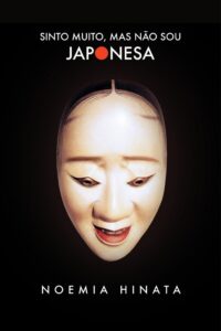 『Sinto muito,mas não sou japonesa』の表紙