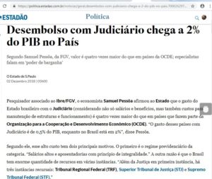 経済協力開発機構（ＯＥＣＤ）の加盟諸国では国内総生産（ＰＩＢ）に対して平均０・５％の司法関連経費なのに、ブラジルは２％も出費していると報じるエスタード紙電子版１２月３日付