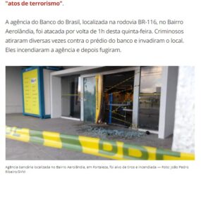 １７日未明に襲われたフォルタレーザ市内のブラジル銀行支店（１７日付Ｇ１サイトの記事の一部）