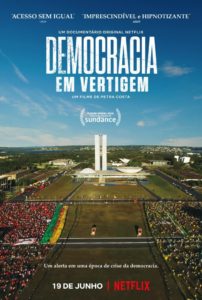 「ブラジル　消えゆく民主主義」のポスター（Netflix）